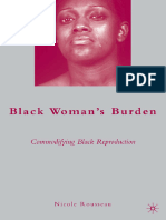 Rousseau - Black Woman's Burden - Commodifying Black Reproduction (2009, Palgrave Macmillan) (Z-Lib - Io)