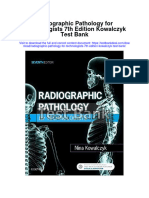 Radiographic Pathology For Technologists 7th Edition Kowalczyk Test Bank