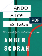 Dejando A Los Testigos y Encontrando Una Nueva Vida by Amber Scorah