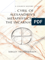 (Studies in Church History) Trostyanskiy, S - St. Cyril of Alexandria's Metaphysics of The Incarnation (Peter Lang Inc. 2016)
