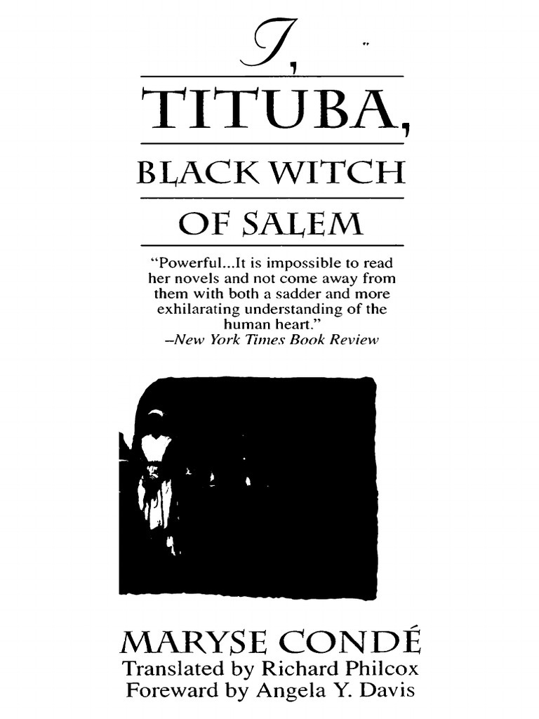 I Tituba Black Witch of Salem - Maryse Conde, PDF, Witchcraft
