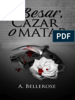 Besar, Cazar o Matar - A. Bellerose