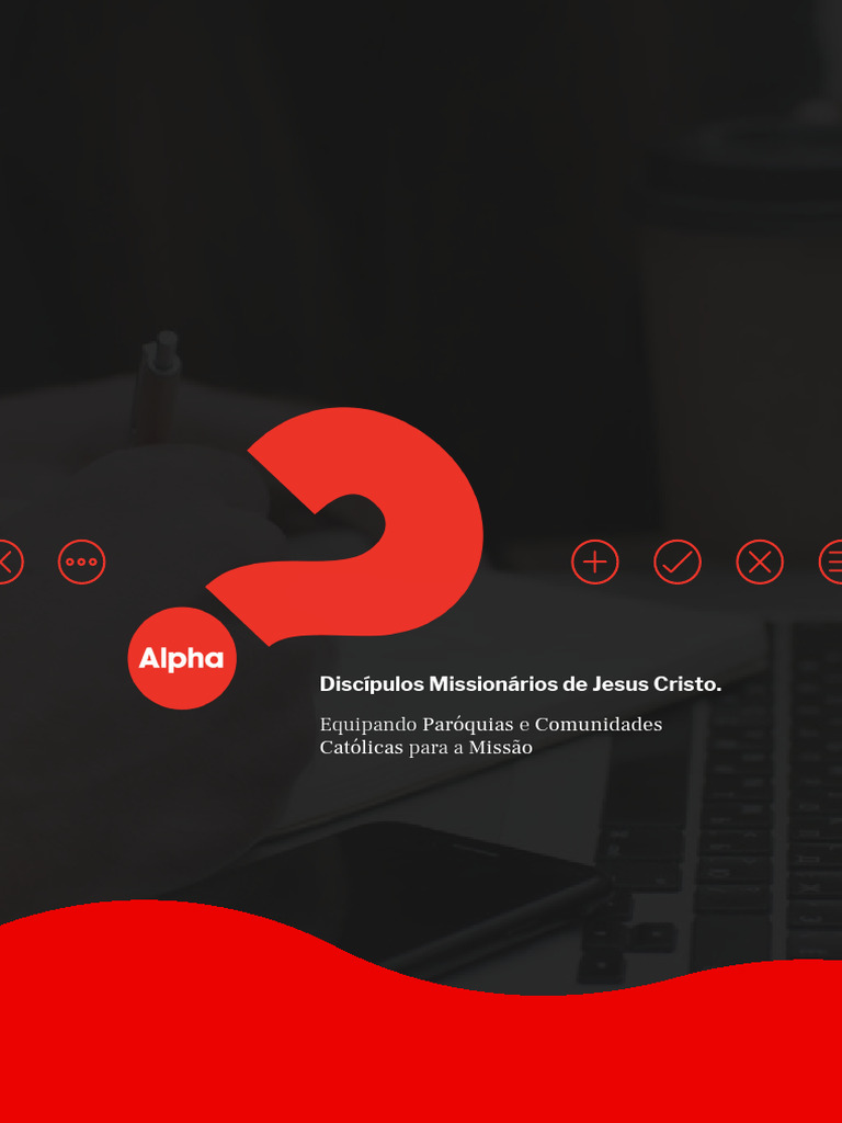 Curso Alpha: Evangelização Católica | PDF