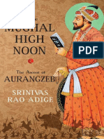 The Mughal High Noon The Ascen - Srinivas Rao Adig