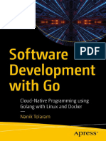 N. Tolaram - Software Development With Go. Cloud-Native Programming Using Golang With Linux and Docker (2023)