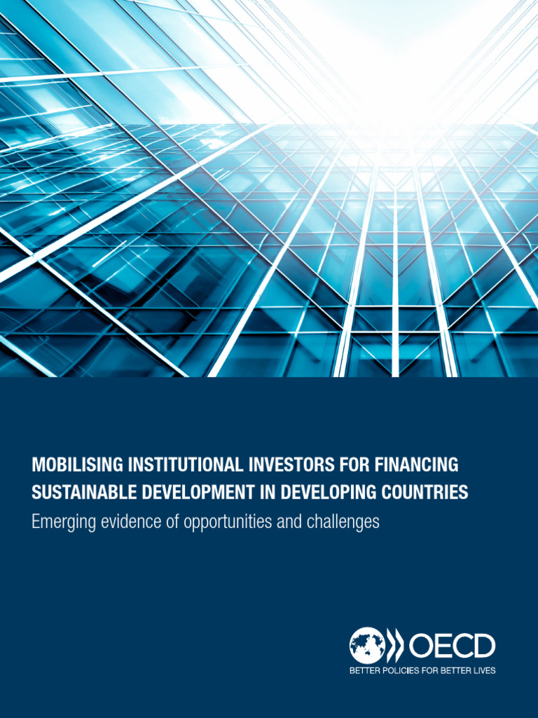 Mobilising Institutional Investors For Financing Sustainable ...