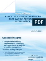 When in Doubt:: Ethical Elicitation Techniques That Gather Actionable Intelligence