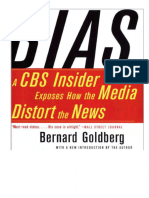 Goldberg - Bias-A CBS Insider Exposes How The Media Distort The News (2003)