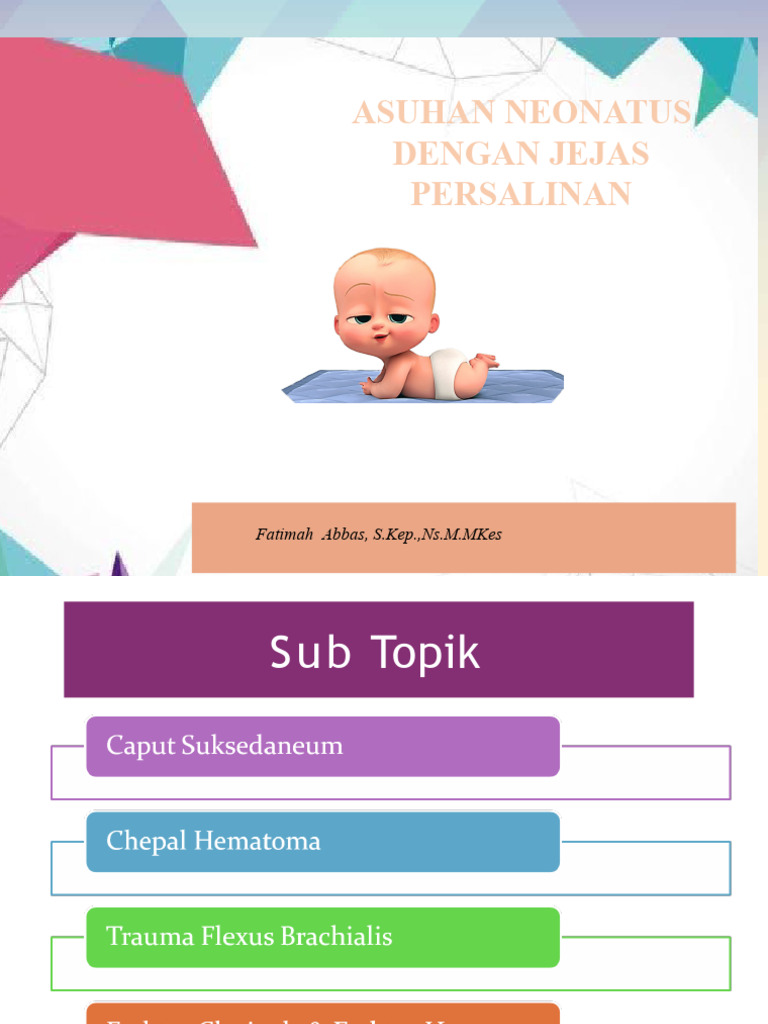 Asuhan Pada Neonatus DGN Jejas Persalinan 2 | PDF