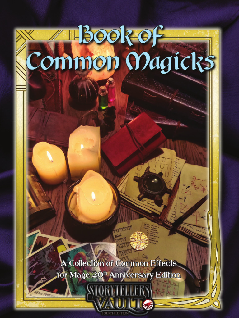 Mage The Ascension Book of Common Magicks PDF