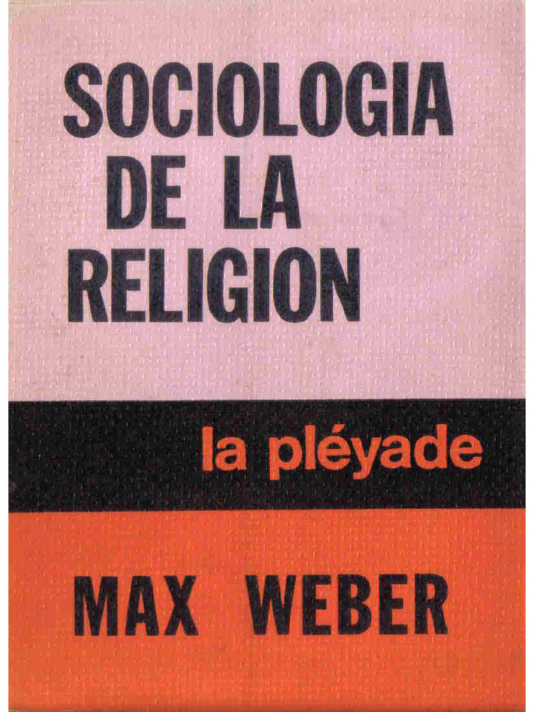 Max Weber Sociología de La Religión PDF