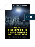 True Ghost Stories - Real Haunted Cemeteries and Graveyards