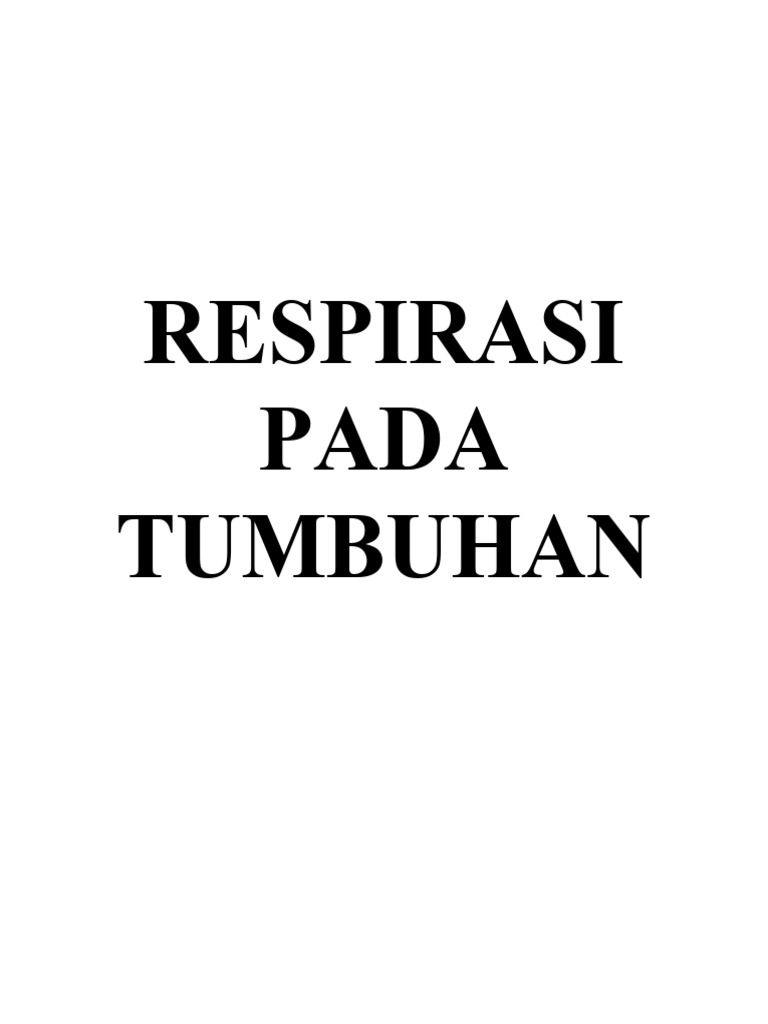 Respirasi Pada Tumbuhan | PDF