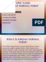 Topic Name: "Jordan Normal Form": Group Members