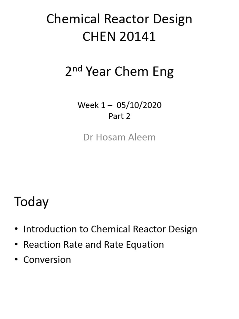 Chemical Reactor Design Lecweek 01 Part 02 Pdf