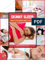 Skinny Sleep
