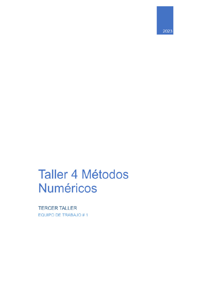 Taller #4 Métodos Numéricos - Jhon Mina | PDF | Métodos y materiales de ...