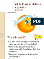 Approach To Fever in Opd Pracice