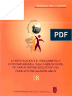 LA INVESTIGACIÓN Y EL POSGRADO EN LA ESTRATEGIA GENERAL PARA LA IMPLANTACIÓN DEL NUEVO MODELO EDUCATIVO y DEL MODELO DE INTEGRACIÓN SOCIAL