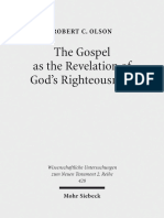 Robert C Olson - The Gospel As the Revelation of God's Righteousness_ Paul's Use of Isaiah in Romans 1_1-3_26 (Wissenschaftliche Untersuchungen Zum Neuen Testament) ... Untersuchungen Zum Neuen Testam