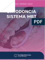 Ortodoncia Sistema MBT: Inicio: Marzo 2024
