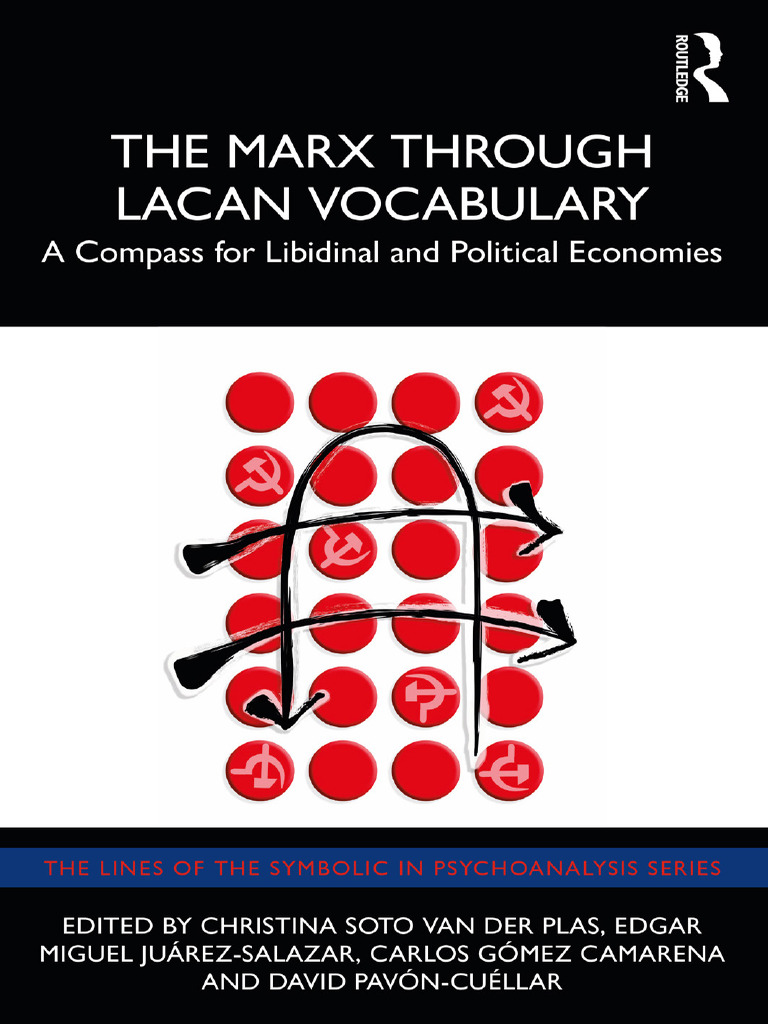 The Marx Through Lacan Vocabulary | PDF | Jacques Lacan | Psychoanalysis