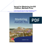 Solution Manual For Mastering Arcgis Pro 1st Edition Maribeth Price