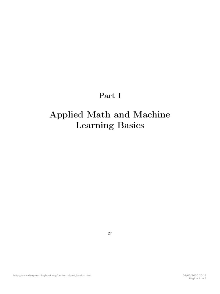 Part I Applied Math and Machine Learning Basics | PDF