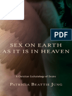 Sex On Earth As It Is in Heaven by Patricia Beattie Jung