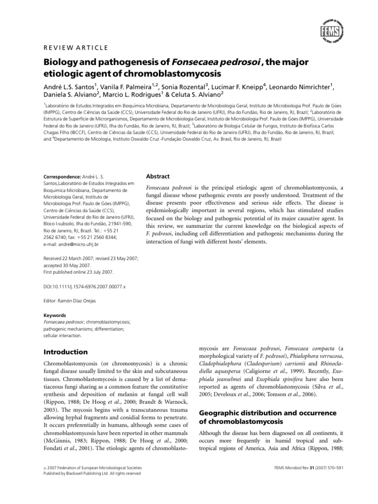 Biologyand Pathogenesis Offonsecaea Pedrosoi, Themajor Etiologic ...