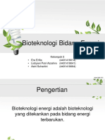 Kelompok 5 - Bioteknologi Bidang Energi