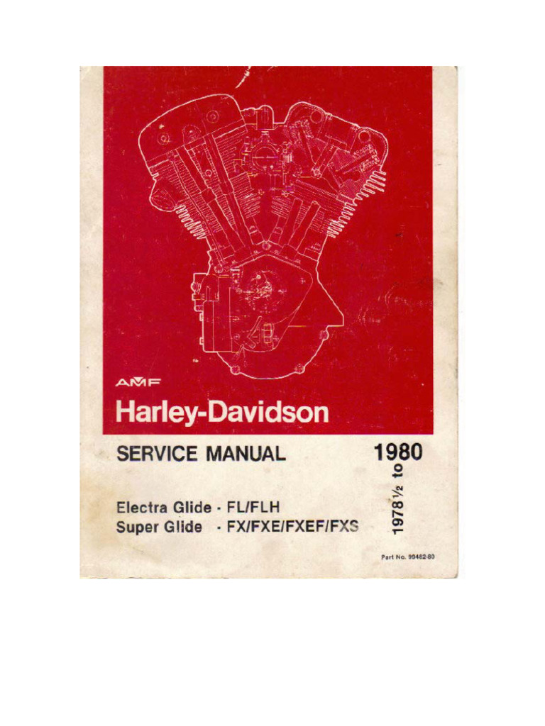 ハーレーダビッドソン サービスマニュアル FL/FX 1978-1984 Harley - Davidson - 1978 80 HD FL FX Service Manual | PDF