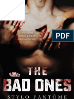 The Bad Ones - Stylo Fantome