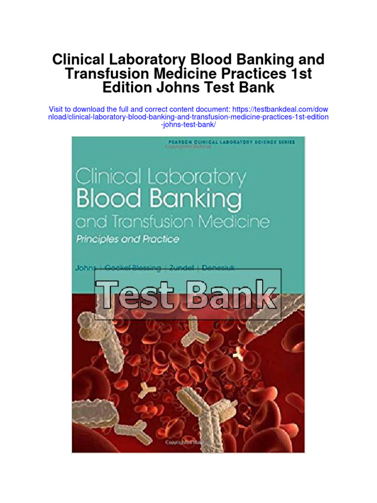 Clinical Laboratory Blood Banking and Transfusion Medicine Practices