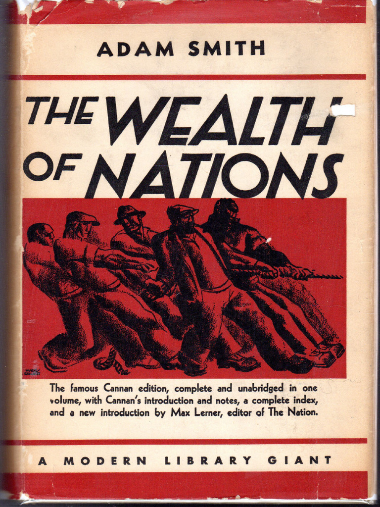 Smith, The Wealth of Nations (Modern Library, Ed. Cannan) | PDF