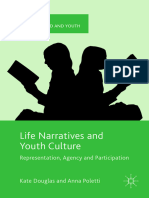 Life Narratives and Youth Culture: Representation, Agency and Participation