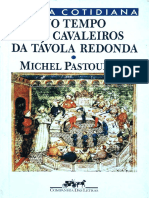 (A Vida Cotidiana) Michel Pastoureau - No Tempo Dos Cavaleiros Da Távola Redonda-Companhia Das Letras (1989)