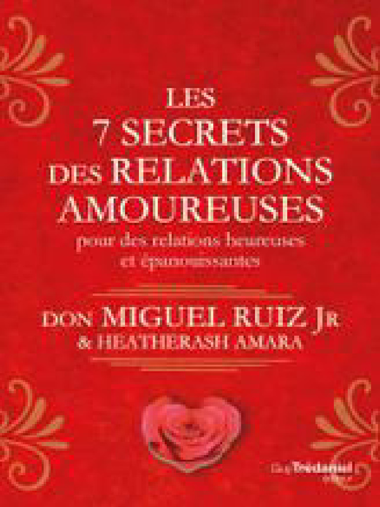 Les Secrets des Relations Heureuses | PDF | Amour | Vérité