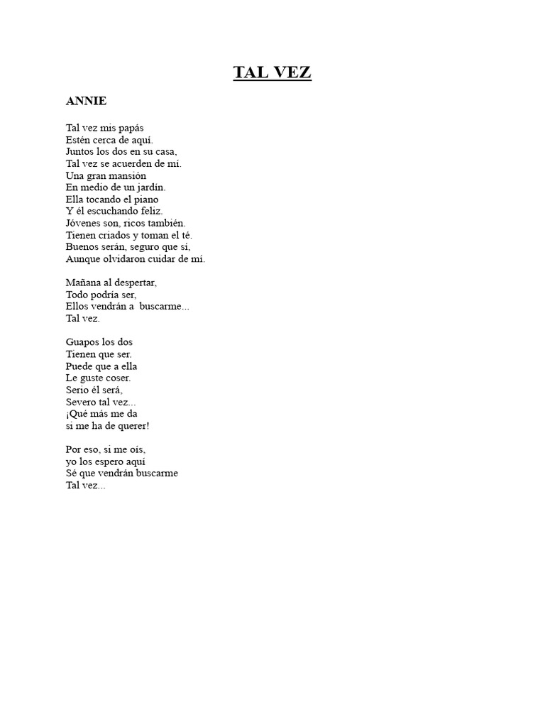Tal Vez - Abejas Theater - Letra - Annie - Mañana - Todo Es Posible en Ti |  PDF | Arte | Poesía, image size:768x1024
