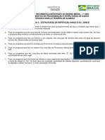 Lista de Exercicios V - Estruturas de Repetição WHILE e DO WHILE