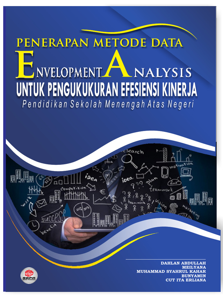 Buku-Penerapan Metode DEA Utk Pengukuran Efisiensi Kinerja | PDF