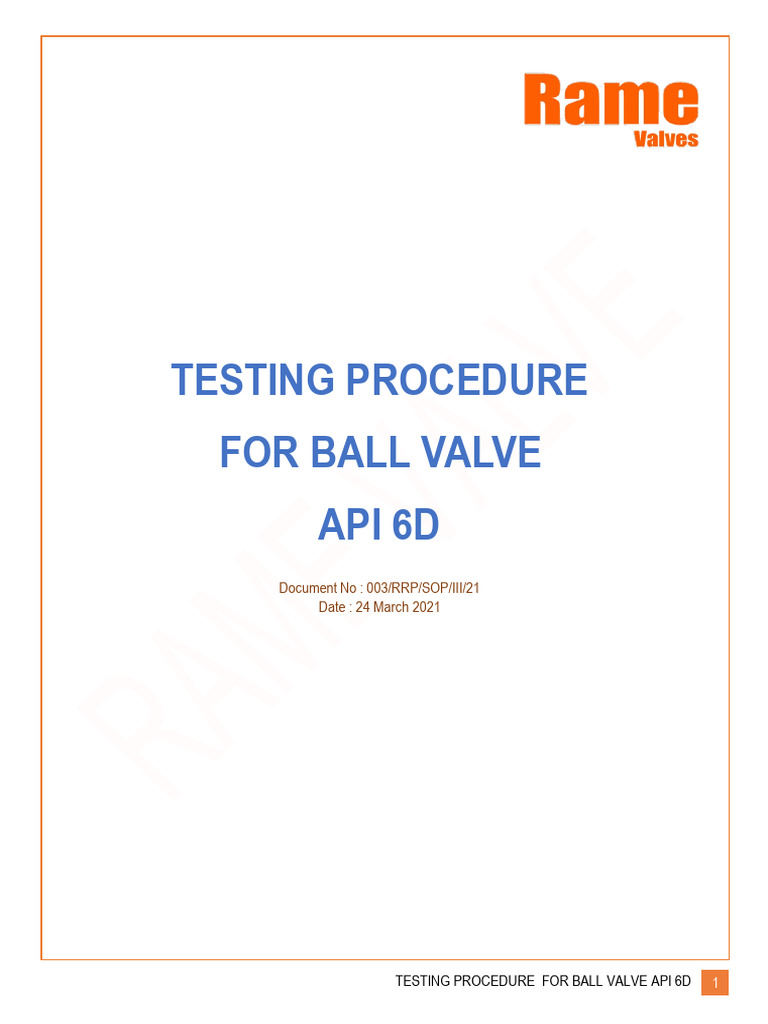 SOP Testing Procedure for Ball ValveAPI 6D1 PDF Valve Leak