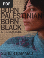Born Palestinian Born Black The Gaza Suite (Suheir Hammad) (Z ...