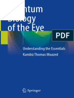 Quantum Biology of The Eye - Kambiz Thomas Moazed