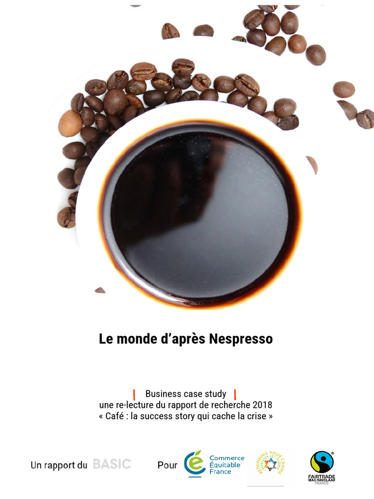 Basic - Le monde dapreÌ€s Nespresso, PDF, Commerce équitable