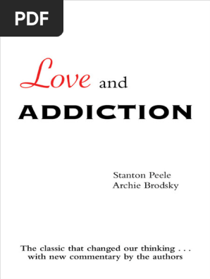 Love and Addiction