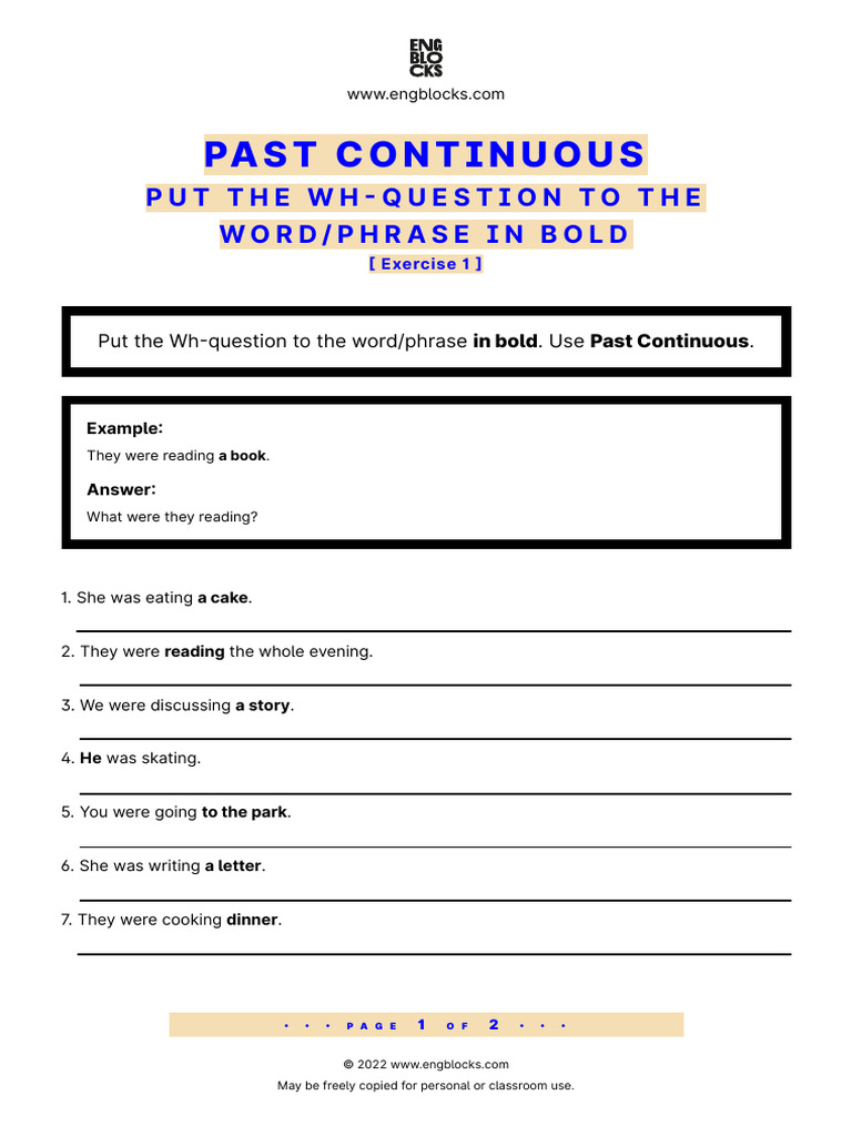 Past continuous put the wh question to the word phrase in bold pdf