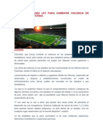 Colombia Lanza Ley para Combatir Violencia en Estadios de Fútbol