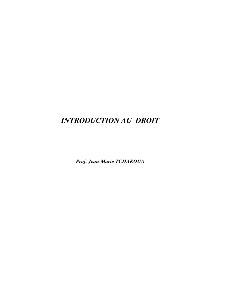 Cours D'introduction Au Droit - PR TCHAKOUA Jean Marie - Campus ...