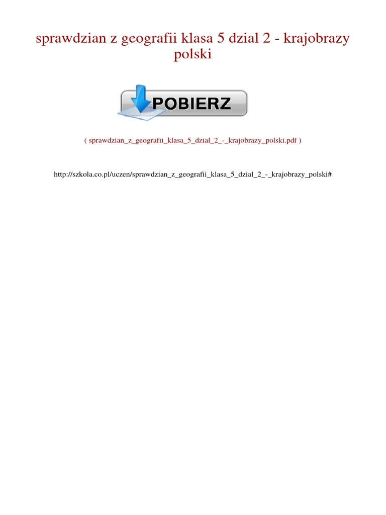 Sprawdzian Z Geografii Klasa 5 Dział 2 Krajobrazy Polski Sprawdzian Z Geografii Klasa 5 Dział 2 - Krajobrazy Polski | PDF